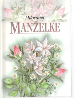 MILOVANEJ MANŽELKE