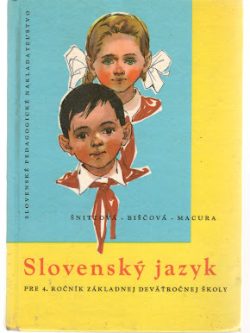 SLOVENSKÝ JAZYK PRE 4. ROČNÍK ZÁKLADNEJ DEVÄŤROČNEJ ŠKOLY