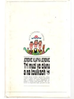 TŘI MUŽI VE ČLUNU A NA TOULKÁCH