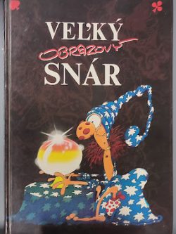 VEĽKÝ OBRAZOVÝ SNÁR