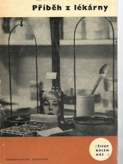 PŘÍBĚH Z LÉKÁRNY