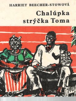 CHALÚPKA STRÝČKA TOMA