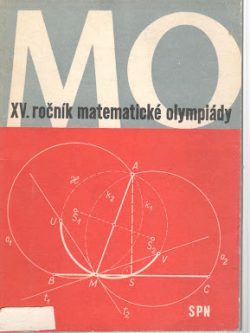 XV. ROČNÍK MATEMATICKÉ OLYMPIÁDY