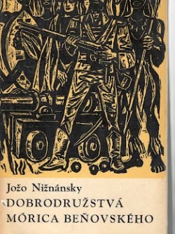 DOBRODRUŽTVÁ MÓRICA BEŇOVSKÉHO