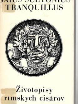 ŽIVOTOPISY RÍMSKYCH CISÁROV