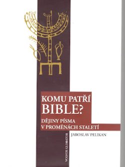 KOMU PATŘÍ BIBLE?