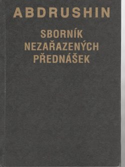 SBORNÍK NEZAŘAZENÝCH PŘEDNÁŠEK