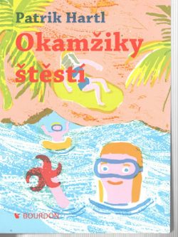 OKAMŽIKY ŠTĚSTÍ