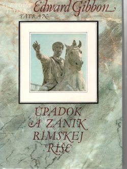 ÚPADOK A ZÁNIK RÍMSKEJ RÍŠE