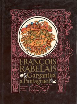 GARGANTUA A PANTAGRUEL