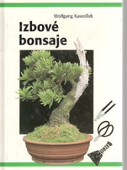 IZBOVÉ BONSAJE