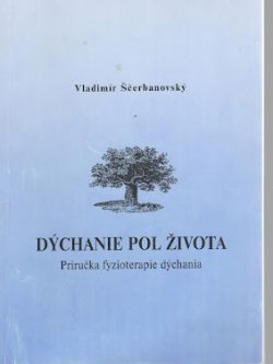 DÝCHANIE POL ŽIVOTA