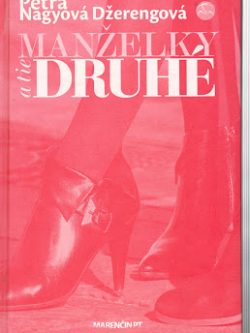 MANŽELKY A TIE DRUHÉ