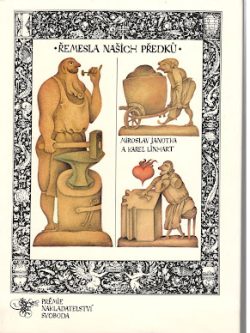 ŘEMESLA NAŠICH PŘEDKŮ