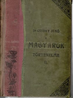 MAGYAROK TÖRTÉNELME II.