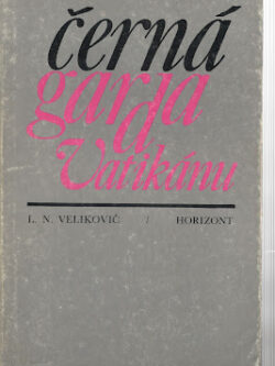 ČERNÁ GARDA VATIKÁNU