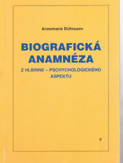 BIOGRAFICKÁ ANAMNÉZA