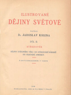ILUSTROVANÉ DĚJINY SVĚTOVÉ II.