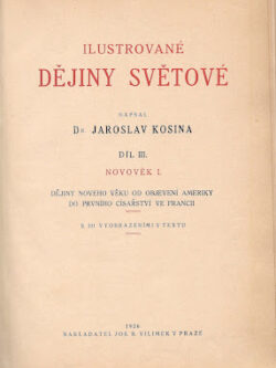 ILUSTROVANÉ DĚJINY SVĚTOVÉ III./I.