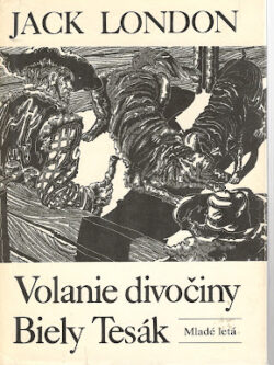 VOLANIE DIVOČINY / BIELY TESÁK