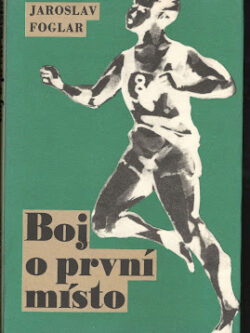 BOJ O PRVNÍ MÍSTO