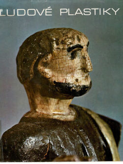 ĽUDOVÉ PLASTIKY