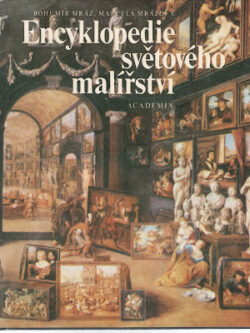 ENCYKLOPEDIE SVĚTOVÉHO MALÍŘSTVÍ