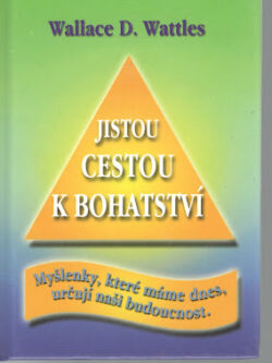 JISTOU CESTOU K BOHATSTVÍ