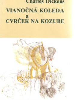 VIANOČNÁ KOLEDA A CVRČEK NA KOZUBE