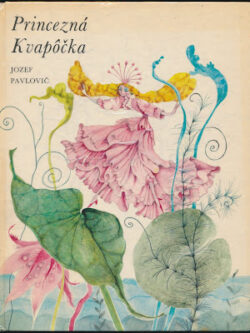 PRINCEZNÁ KVAPÔČKA