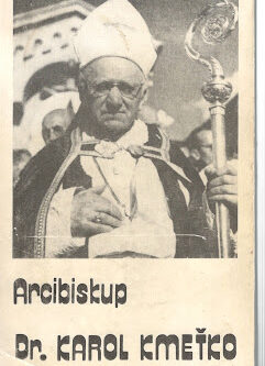 ARCIBISKUP DR. KAROL KMEŤKO