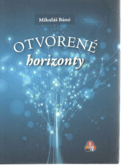OTVORENÉ HORIZONTY