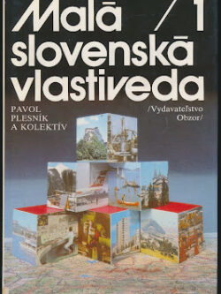 MALÁ SLOVENSKÁ VLASTIVEDA 1