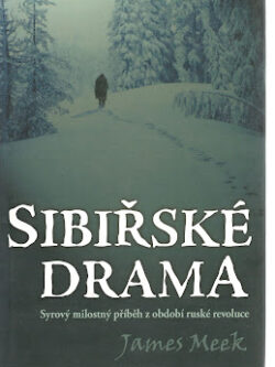 SIBIŘSKÉ DRAMA