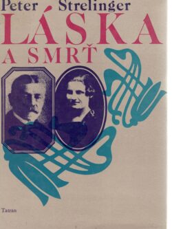 LÁSKA A SMRŤ