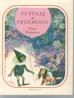 TUTULAJ A VRTICHVOST