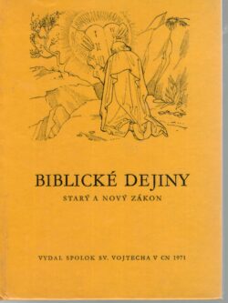 BIBLICKÉ DEJINY