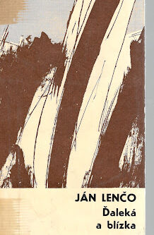 ĎALEKÁ A BLÍZKA