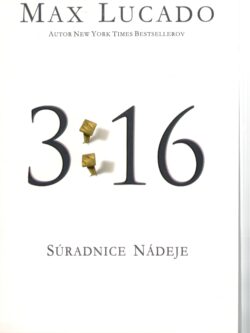 3:16 SÚRADNICE NÁDEJE