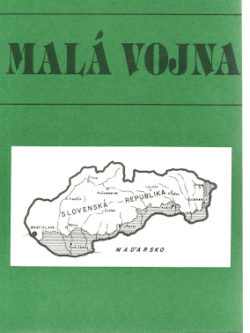 MALÁ VOJNA