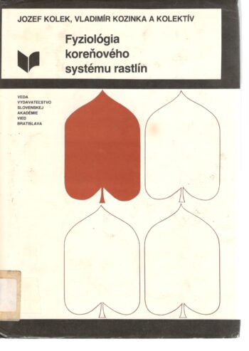 FYZIOLÓGIA KOREŇOVÉHO SYSTÉMU RASTLÍN