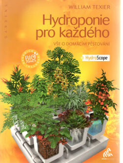 HYDROPONIE PRO KAŽDÉHO