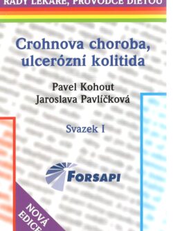 CROHNOVA CHOROBA, ULCERÓZNÍ KOLITIDA