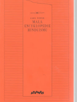 MALÁ ENCYKLOPEDIE HINDUISMU