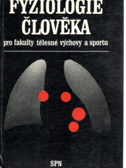 FYZIOLOGIE ČLOVĚKA