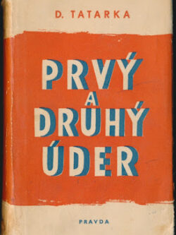 PRVÝ A DRUHÝ ÚDER