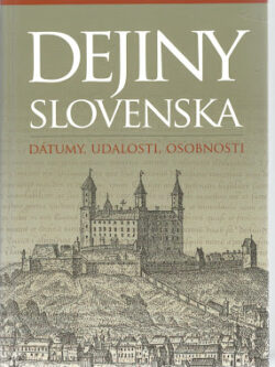 DEJINY SLOVENSKA