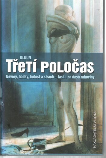 TŘETÍ POLOČAS