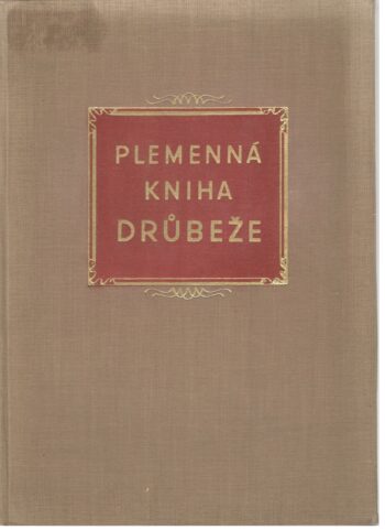 PLEMENNÁ KNIHA DRŮBEŽE