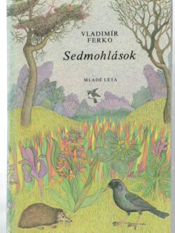 SEDMOHLÁSOK
